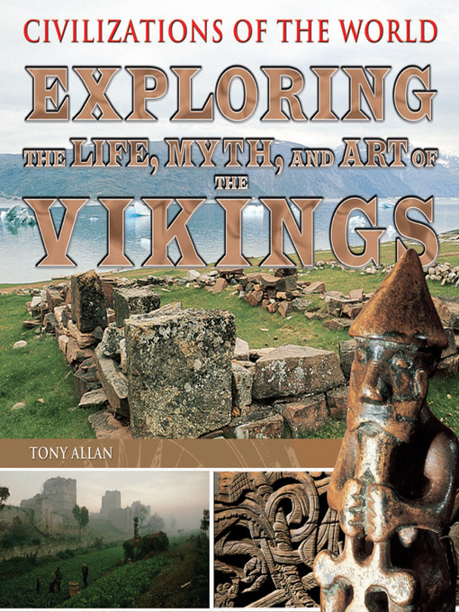 Cover image for Exploring the Life, Myth, and Art of the Vikings